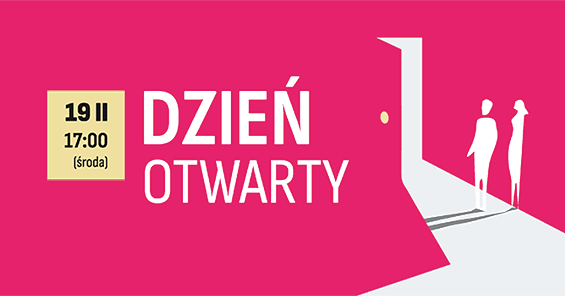 Zapraszamy na Dzień Otwarty Last Minute w WSBMiR/WSR - 19 II o 17:00